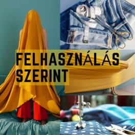 Textilek felhasználás szerint